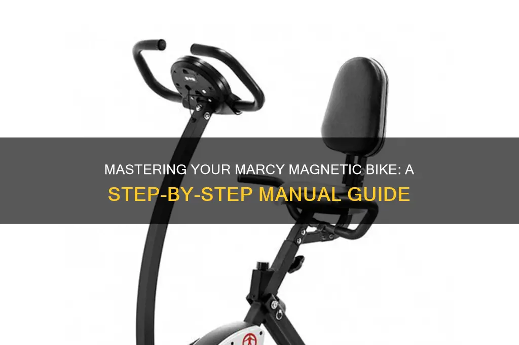 how to use marcy magnetic bike manual