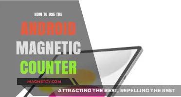 Mastering Android's Magnetic Counter: A Step-by-Step Usage Guide