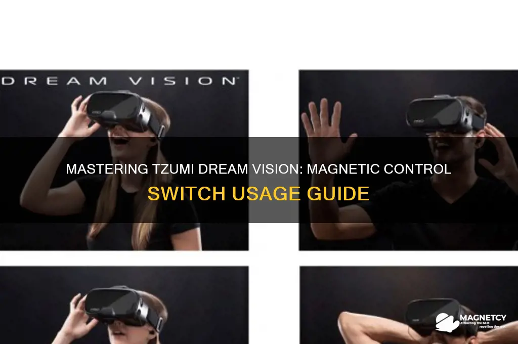 how to use tzumi dream vision magnetic control switch