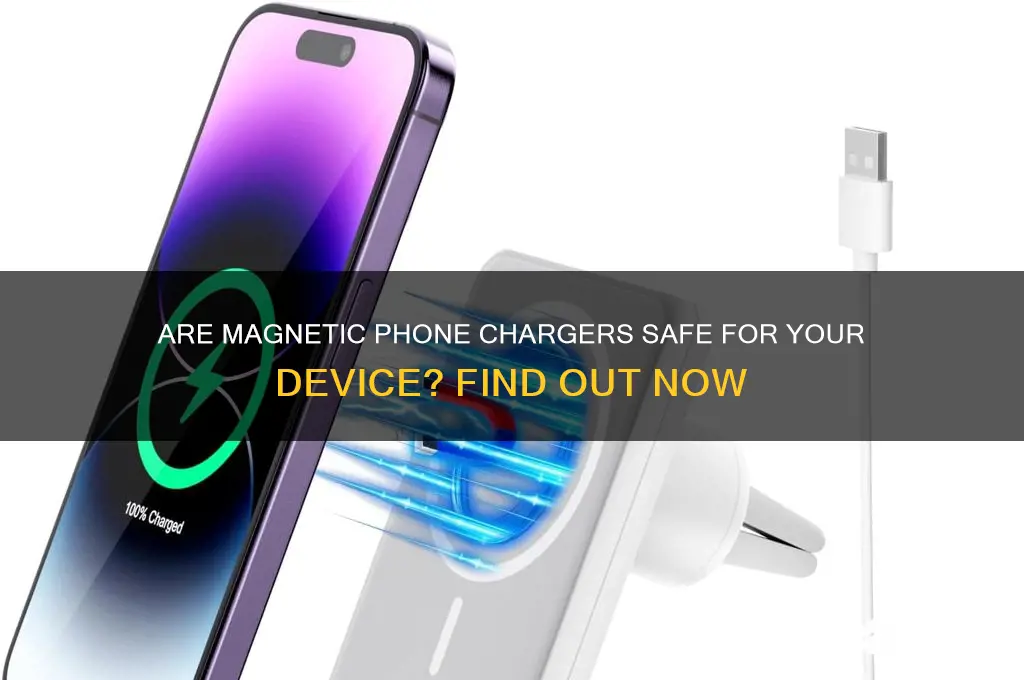 is it safe to use magnetic phone chargers