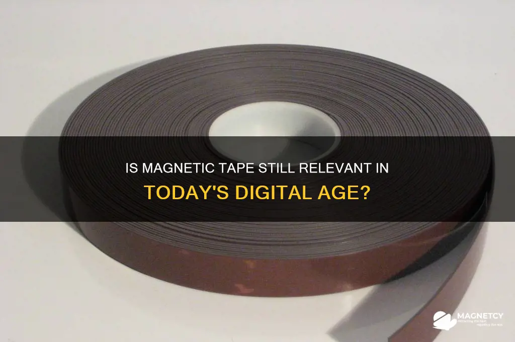 is magnetic tape still used