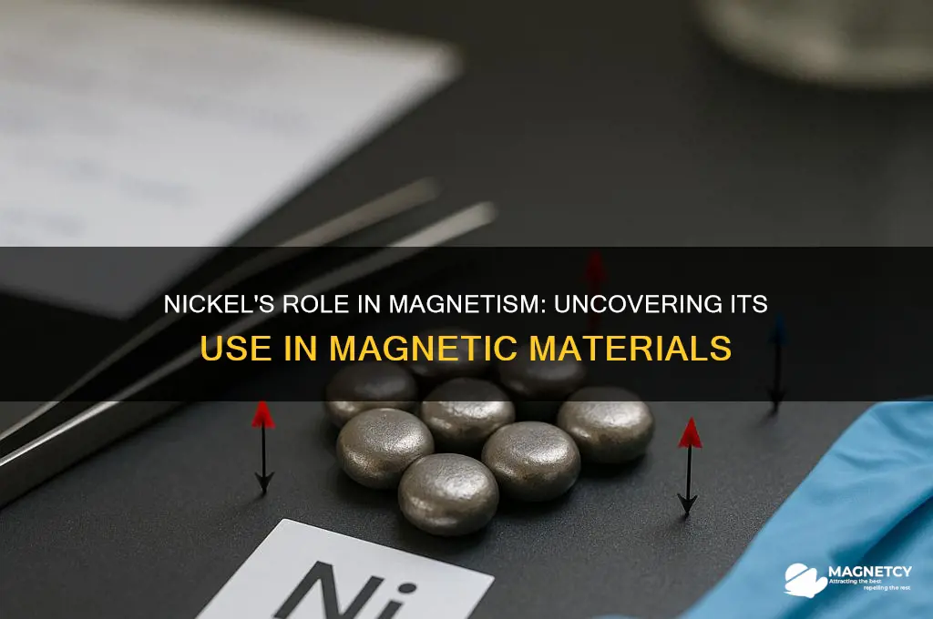 is nickel used in magnets