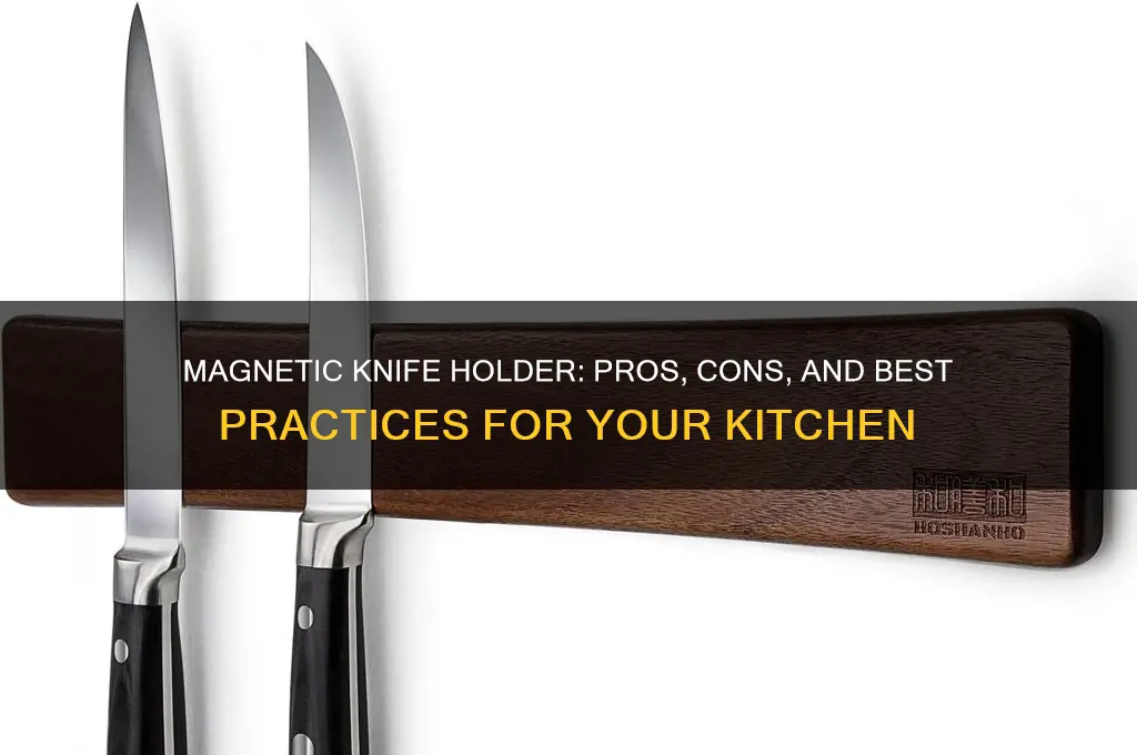 should i use magnetic knife holder