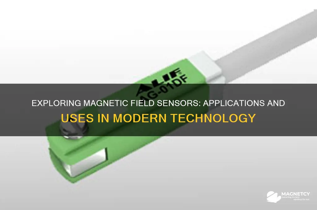 what are magnetic field sensors used for
