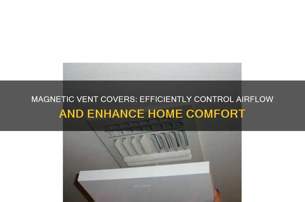 what are magnetic vent covers used for