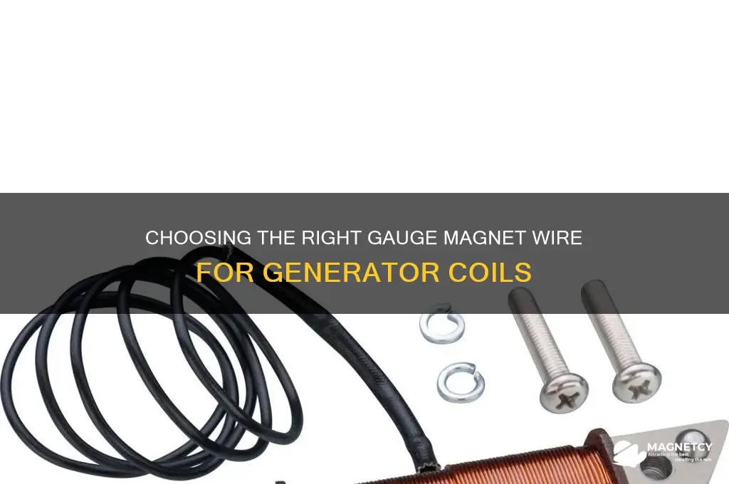 what gauge magnet wire does a generator coil use