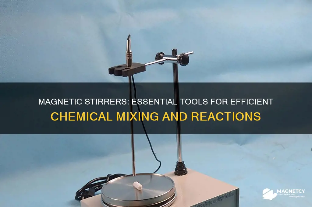 what is a magnetic stirrer used for in chemistry