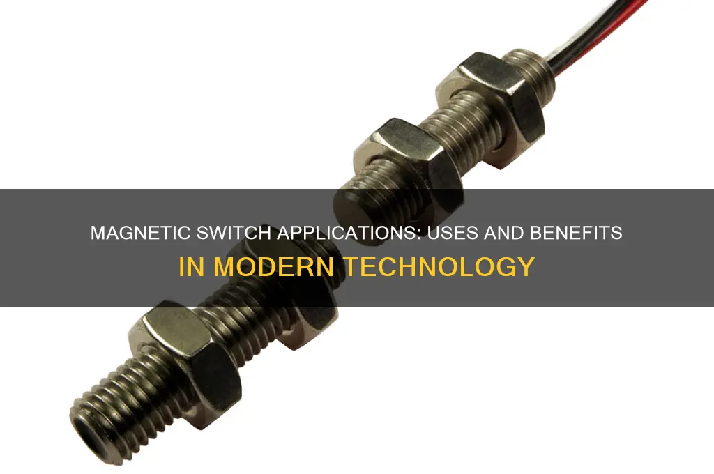 what is a magnetic switch used for