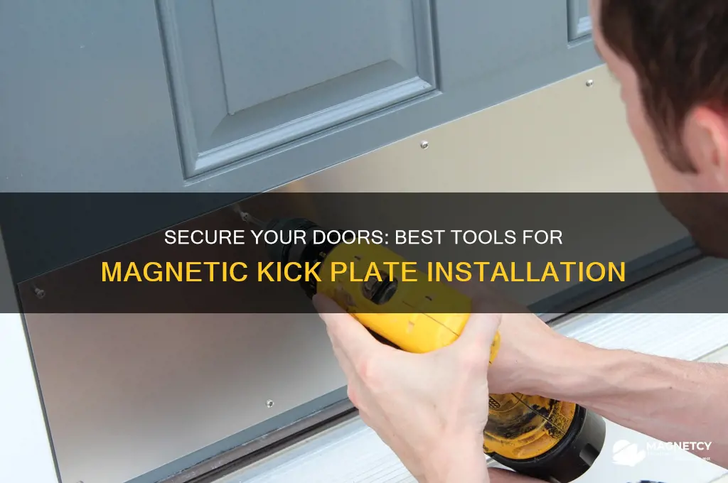 what to use oto secure magnetic kick plate