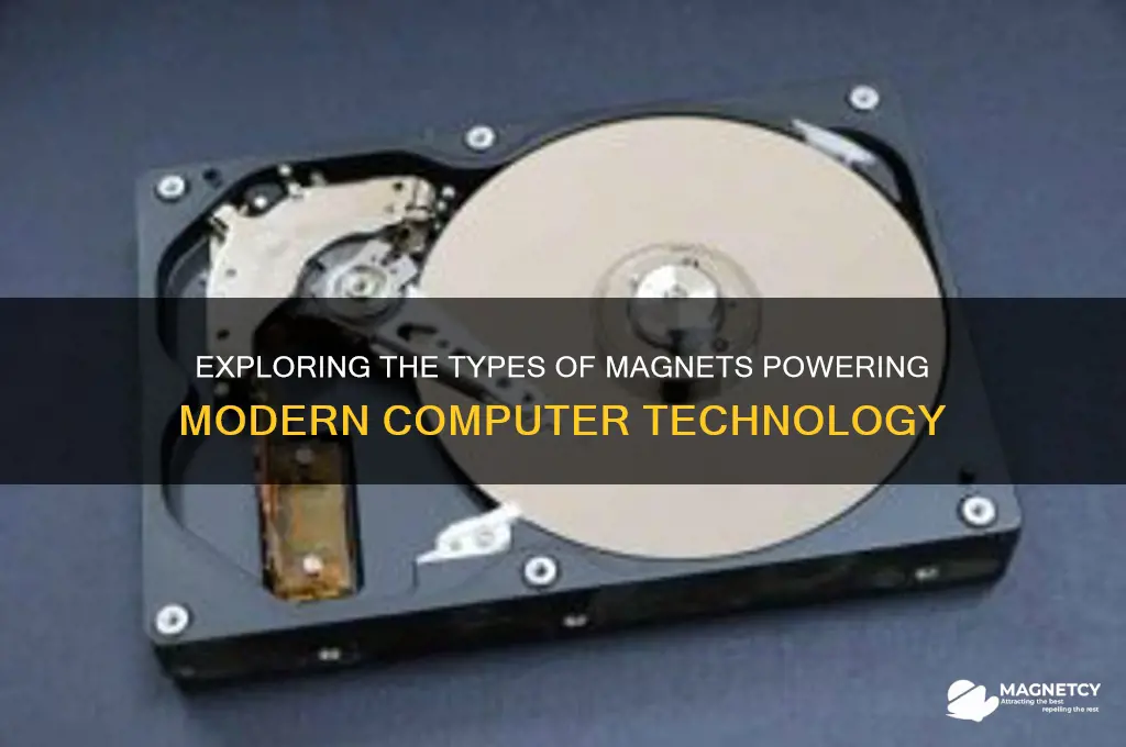 what type of magnets are used in computers