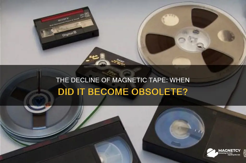 when did magnetic tape stop being used