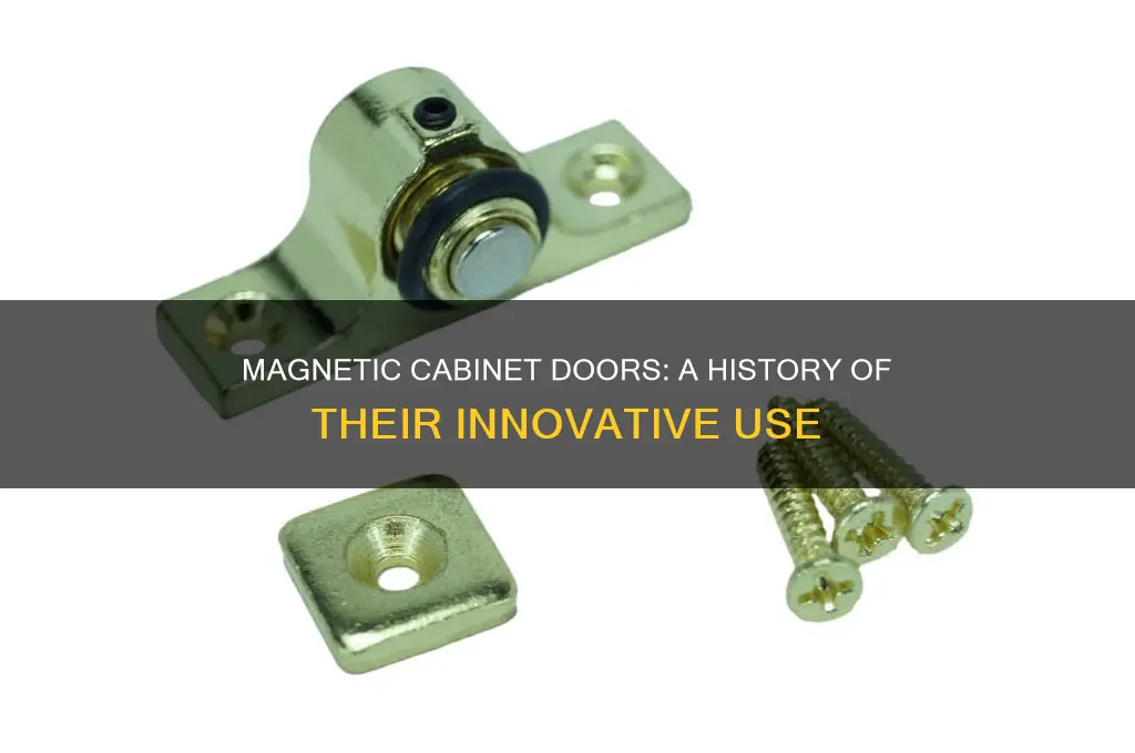 when did they start using magnets on cabinet doors