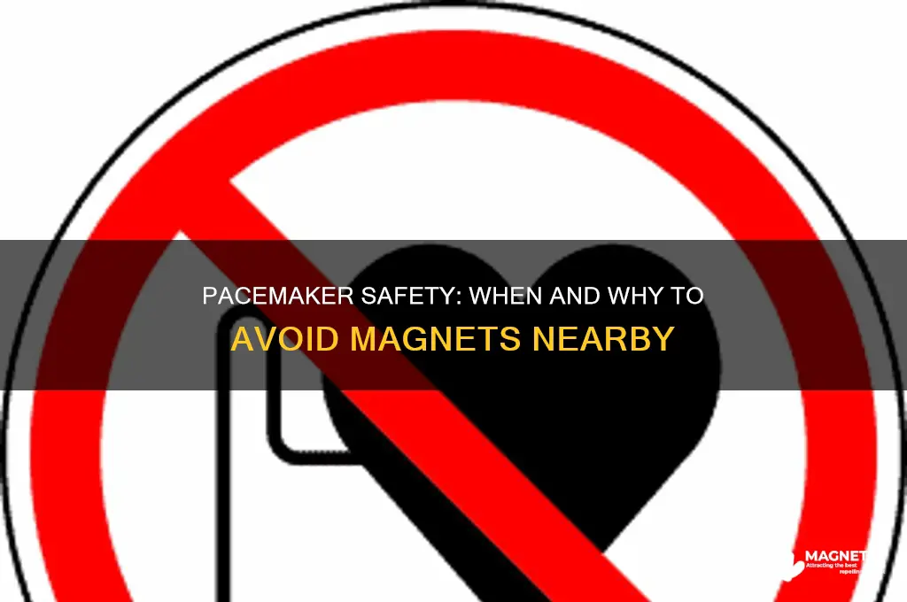 when to use a magnet on a pacemaker