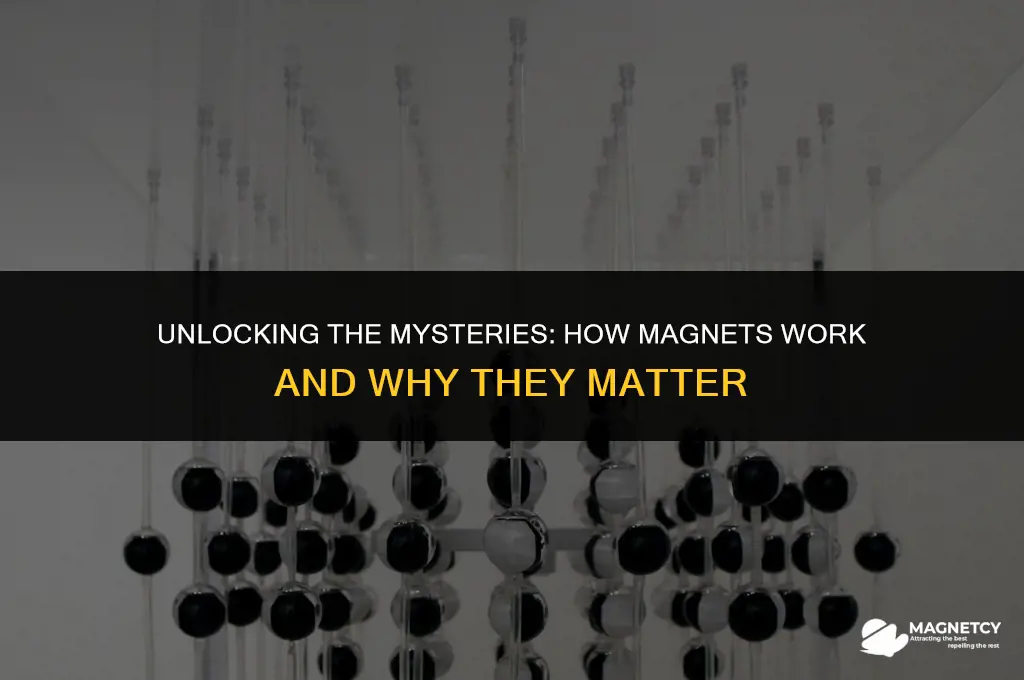 why do magnets work