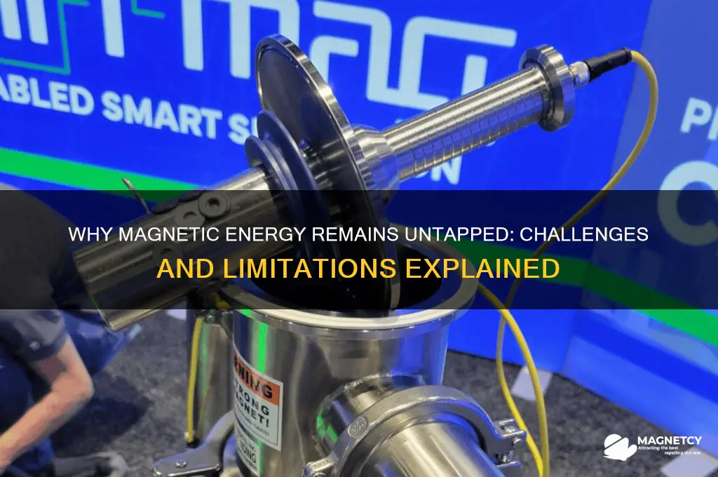why is magnetic energy not used