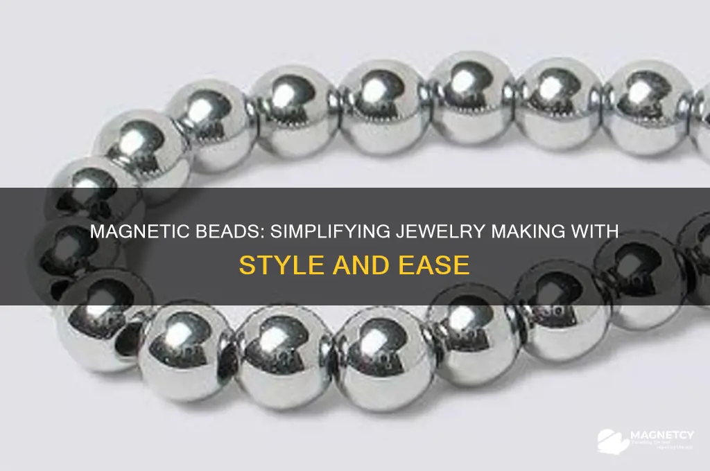 why use magnetic beads jewelry making